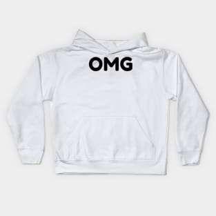 OMG. Funny Sarcastic NSFW Rude Inappropriate Saying Kids Hoodie